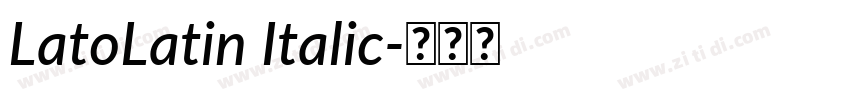 LatoLatin Italic字体转换